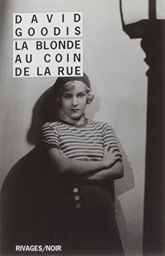 La Blonde au coin de la rue