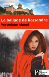 La ballade de Kassandre. Le Prix des lectrices, Prix Femme Actuelle 2013