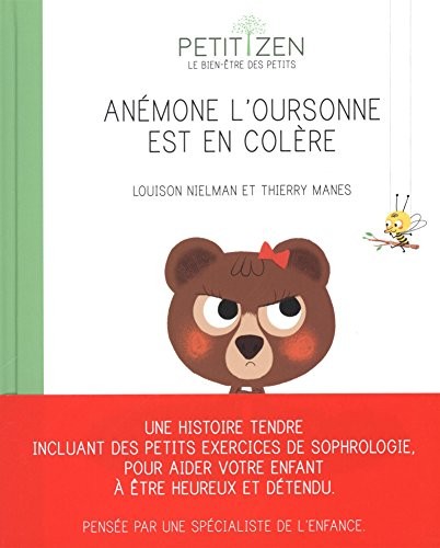 Anémone l'oursonne est en colère