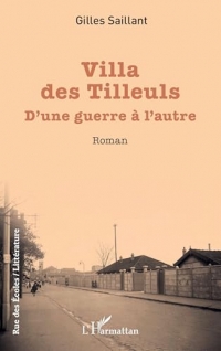 Villa des Tilleuls: D’une guerre à l’autre