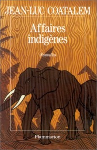 Affaires indigènes