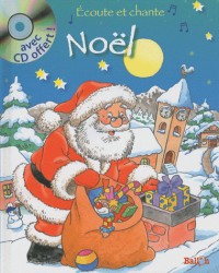 Ecoute et chante Noël (1CD audio)