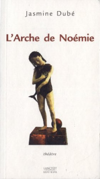 L Arche de Noemie