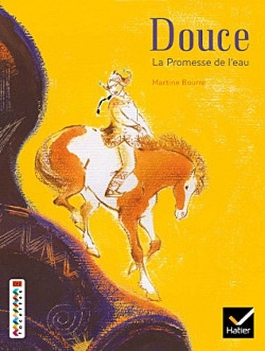 Facettes Bibliothèque CE2/CM1 - Douce La Promesse de l'eau - Album