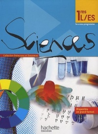 Sciences 1res ES/L - Livre élève Format compact - Edition 2011