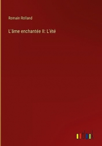 L'âme enchantée II: L'été