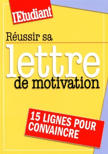 Réussir sa lettre de motivation