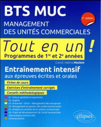 Bts Muc Management des Unites Commerciales 2e Édition Programmes de 1re et 2e Annees