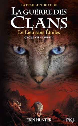 La Guerre des clans, Cycle VII - Tome 5 : le silence des étoiles