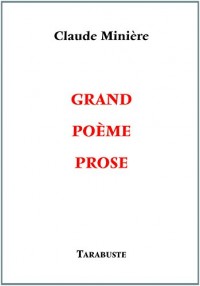 Grand poème prose