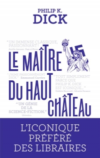 LE MAITRE DU HAUT CHATEAU