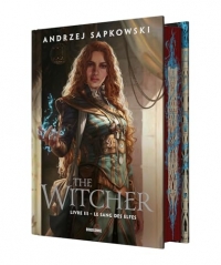 Sorceleur (Witcher), T3 : Le Sang des elfes (édition reliée)