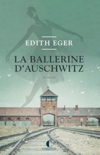 La Ballerine d’Auschwitz