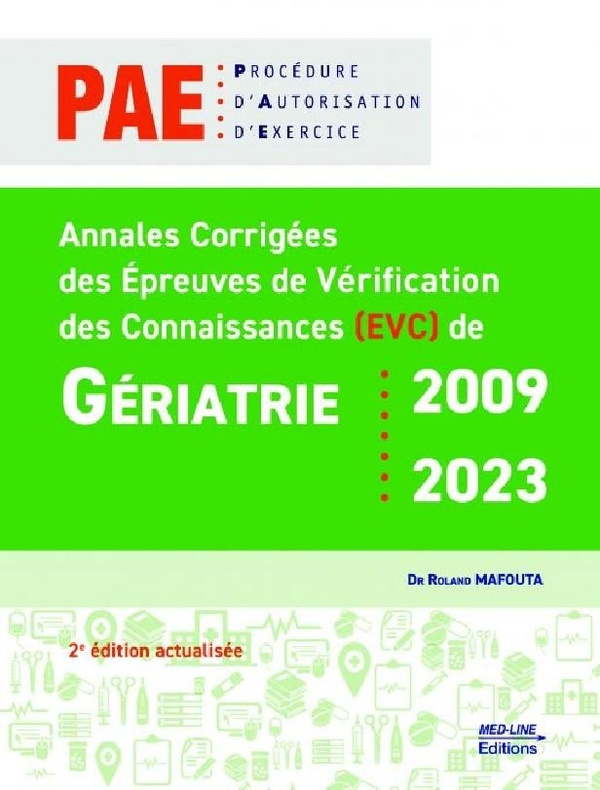 Annales Corrigées des Epreuves de Vérification des Connaissances de gériatrie 2009-2023