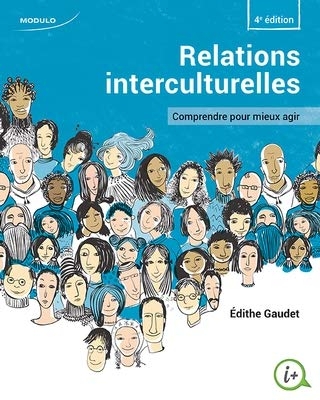 RELATIONS INTERCULTURELLES 4E EDITION