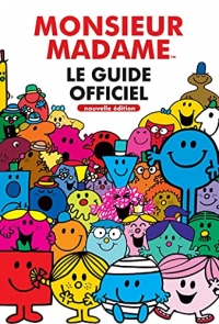 Monsieur Madame - Guide officiel enrichi