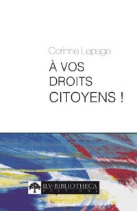 a vos droits citoyens