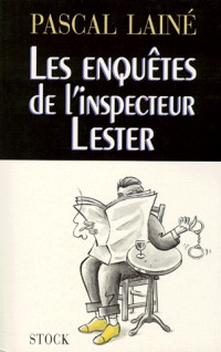 Les enquêtes de l'inspecteur Lester