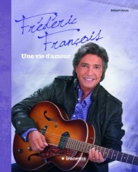 FREDERIC FRANCOIS, UNE VIE D'A