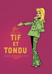 Tif et Tondu - Nouvelle Intégrale - Tome 6 - 1968-1972
