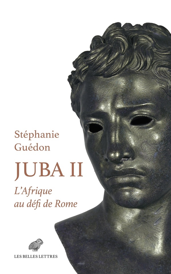 Juba II: L'Afrique au défi de Rome