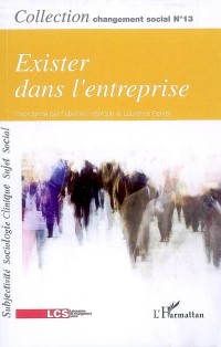 Exister dans l'entreprise