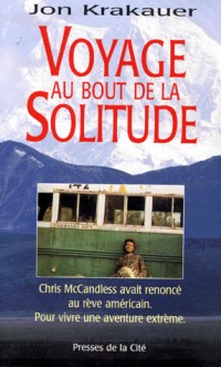 Voyage au bout de la solitude