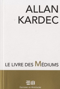 Le livre des Médiums