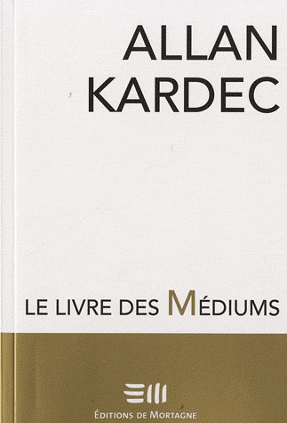 Le livre des Médiums