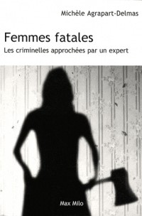 FEMMES FATALES