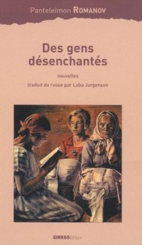 Les gens désenchantés