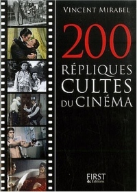 Le Petit livre de - 200 répliques cultes du cinéma