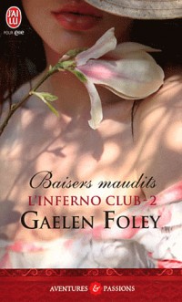 L'Inferno Club, Tome 2 : Baisers maudits