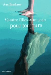 Quatre filles et un jean pour toujours