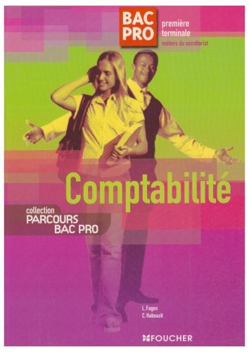 Comptabilité Bac Pro 1e et Tle Métiers du secrétariat
