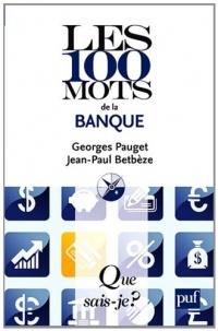 Les 100 mots de la banque