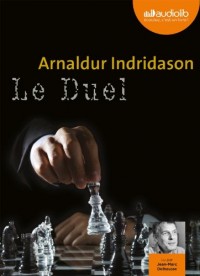 Le Duel: Livre audio 1 CD MP3