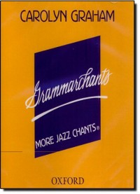 Grammarchants More Jazz Chants