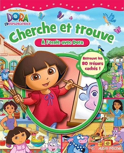 Cherche et trouve : A l'école avec Dora !