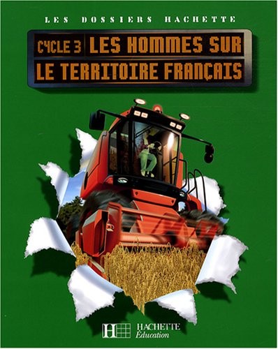 Les hommes sur le territoire français Cycle 3