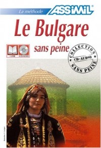 Le Bulgare sans Peine ; Livre + CD Audio (x4)