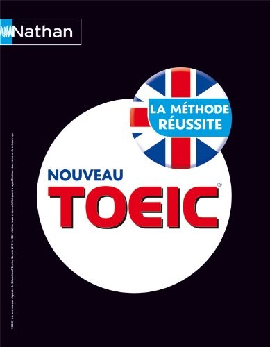 TOEIC® La Méthode Réussite