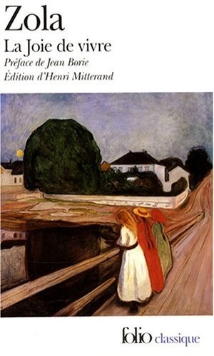 Les Rougon-Macquart, XII : La Joie de vivre