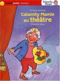Calamity Mamie au théâtre