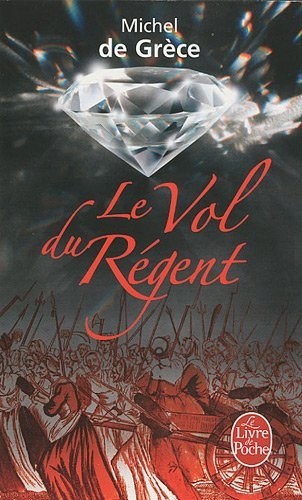 Le Vol du Régent