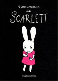 L'anniversaire de Scarlett