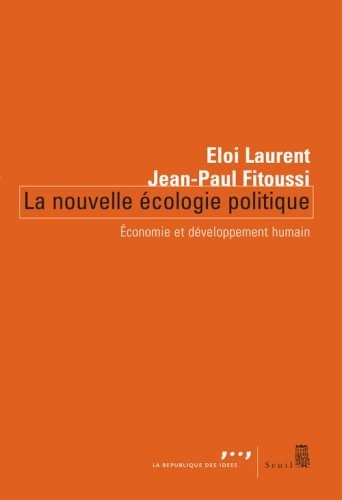 La Nouvelle Écologie politique. Economie et développement humain