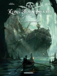 Long John Silver - tome 3 - Labyrinthe d'Emeraude