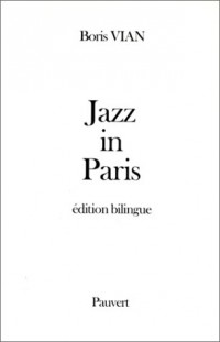Jazz in Paris : Chroniques de jazz pour la station de radio WNEW, New York (1948-1949)