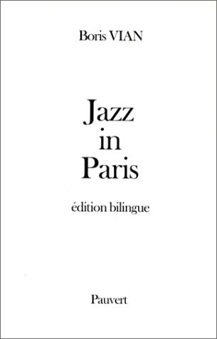 Jazz in Paris : Chroniques de jazz pour la station de radio WNEW, New York (1948-1949)